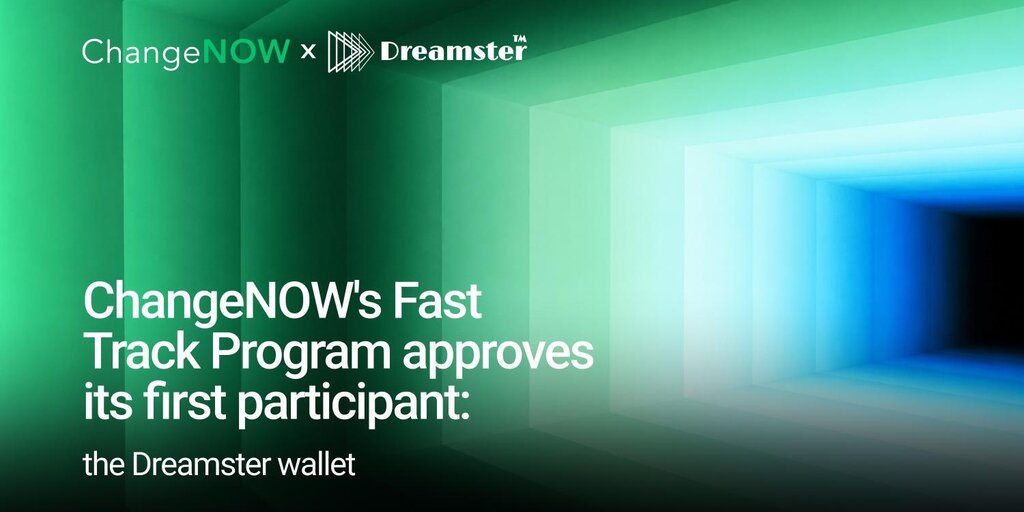 Программа Fast Track от ChangeNOW одобрила первого участника: кошелек Dreamster